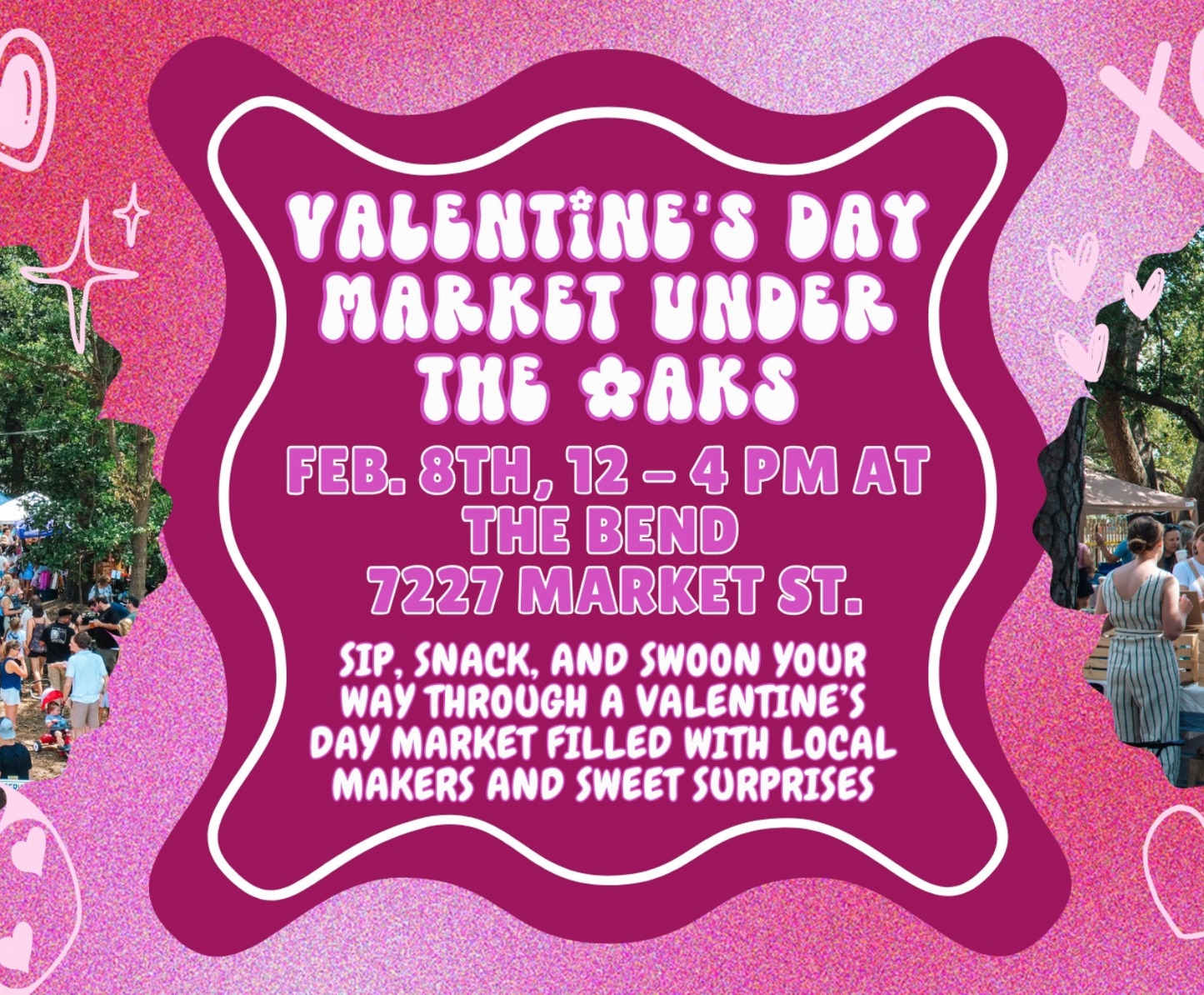 Valentine's Day Market Under the Oaks