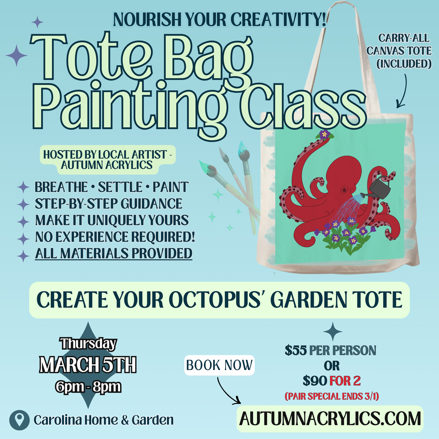 Promotional flyer for a tote bag painting class with an octopus' garden design on a blue background.